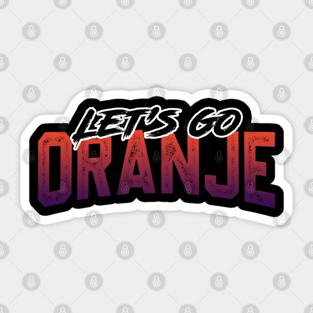 Let's Go Oranje Sticker by RichyTor